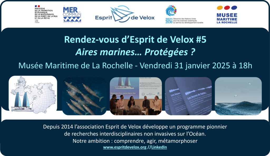250131 - Rendez-vous d'Esprit de Velox 5 - Aires Marines Protégées Musée maritime La Rochelle