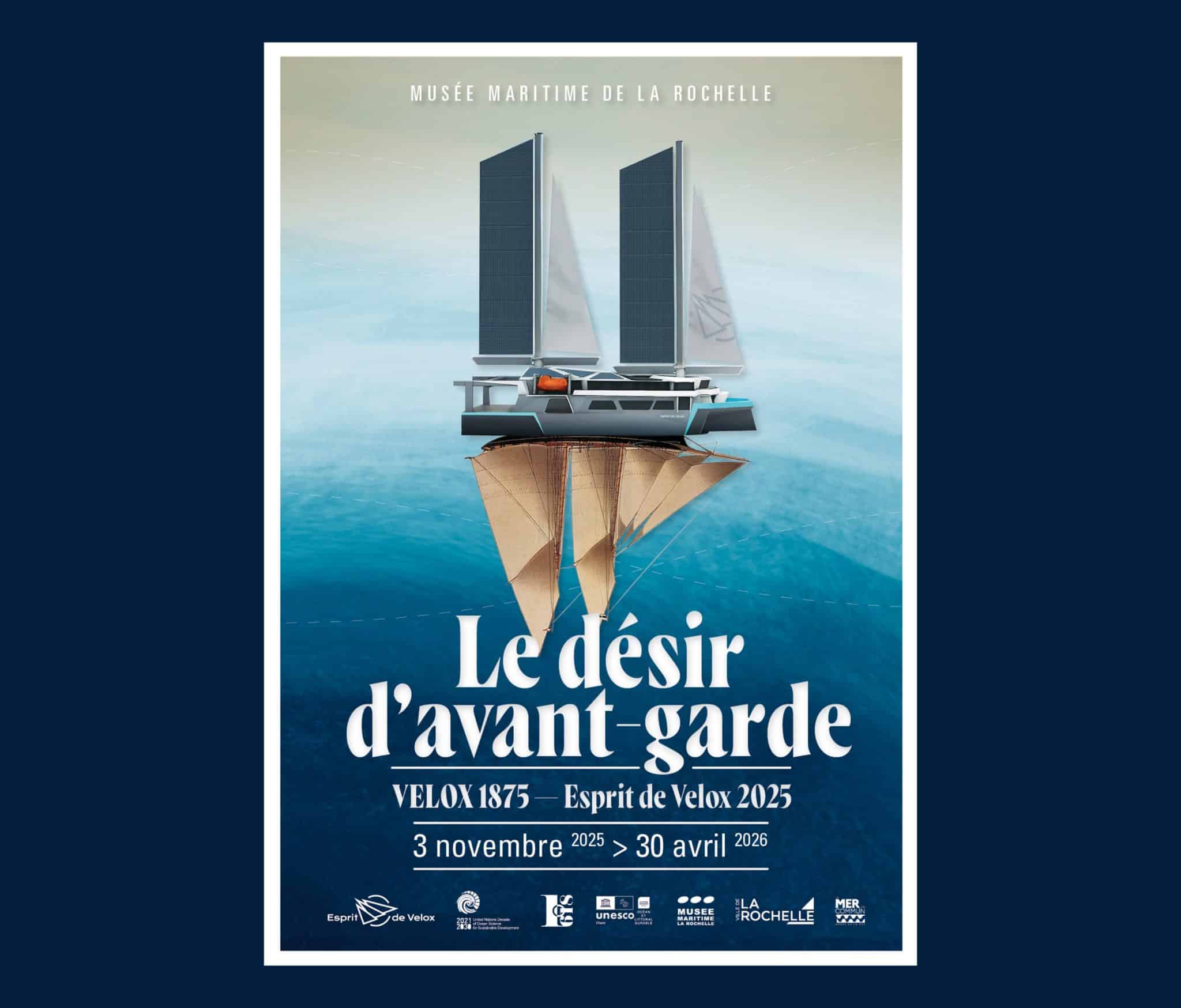 Musée Maritime La Rochelle - Exposition "VELOX 1875 - Esprit de Velox 2025 Le désir d'avant garde" 3NOV2530AVR25